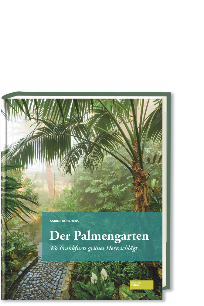 Societäts-Verlag_Der-Palmengarten_9783955423995