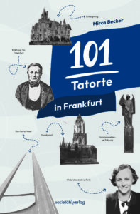 Buchcover in 2D: 101 Tatorte in Frankfurt, druckfähige CMYK-Datei zum Download