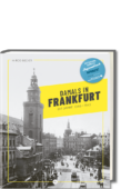 Buchcover in 3D: Damals in Frankfurt - Die Jahre 1846-1945, RGB-Datei zum Download