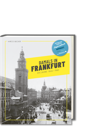 Buchcover in 3D: Damals in Frankfurt - Die Jahre 1846-1945, RGB-Datei zum Download