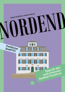 Buchcover in 2D: Nordend Frankfurter Stadtteile, RGB-Datei zum Download